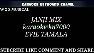 Download lagu JANJI MIX VOC. EVIE TAMALA KARAOKE KN7000 mp3