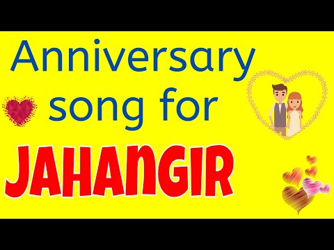 Anniversary song for Jahangir | Wedding Anniversary Song | Anniversary Song for Husband