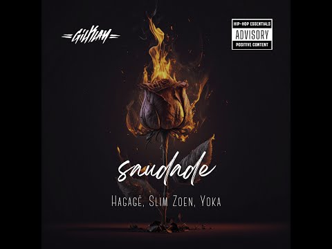 Hagagê, Zoen, Yoka - Saudade (Prod. KelvinBeatz)