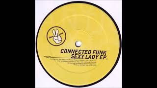 Connected Funk - Sexy Lady (Crash Control Rmx)
