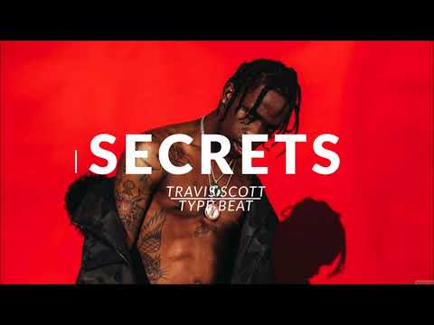 "Secrets" - Travis Scott X Wondagurl Type Beat 2017 | Eestbound Trap/Rap Instrumental 2017