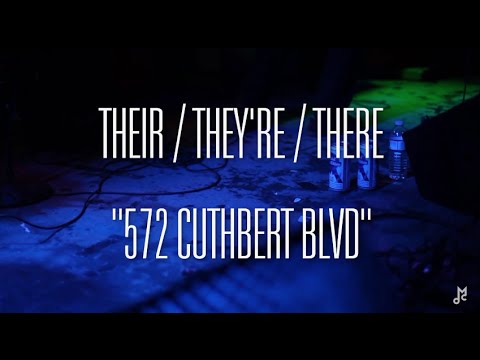 Chalk TV: Their / They're / There - "572 Cuthbert Blvd"