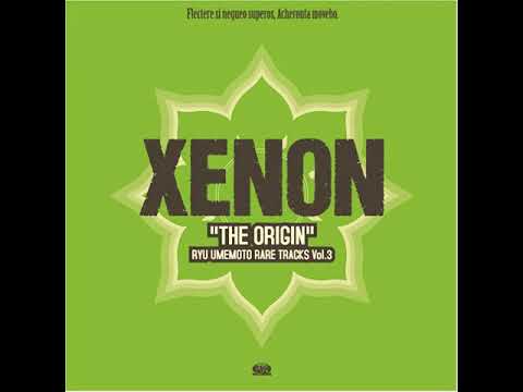 Xenon "The Origin" Ryu Umemoto rare tracks Vol 3 ー Disc A YM 2203 - 17 - Xenon