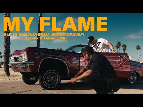 Rekta - My flame feat. Techniec & Butch Cassidy (Prod. Satyvah) Official Video