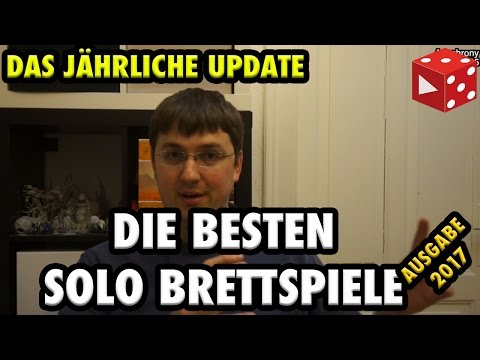 The best solo games - Edition 2017 - Top 8 current solo board games