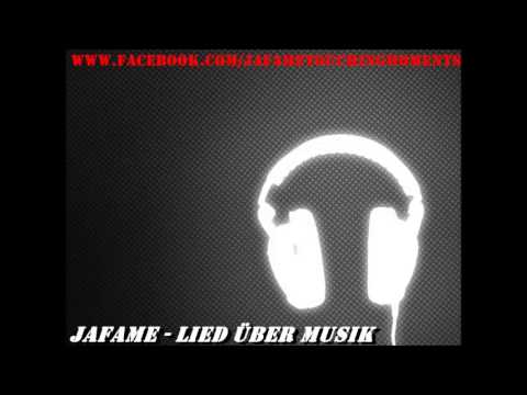 Jafame - Lied über Musik