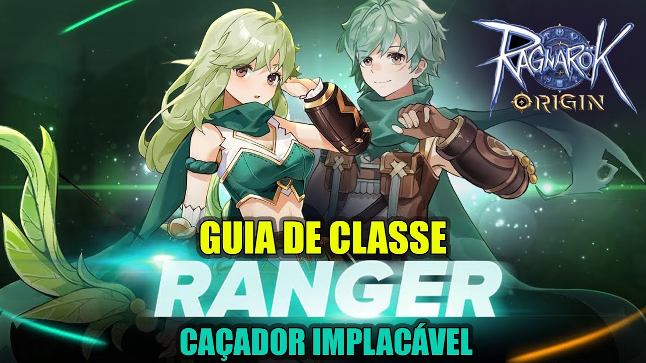 3 CLASSE RANGER - O GUIA COMPLETO | RAGNAROK ORIGIN - ROO - LNA