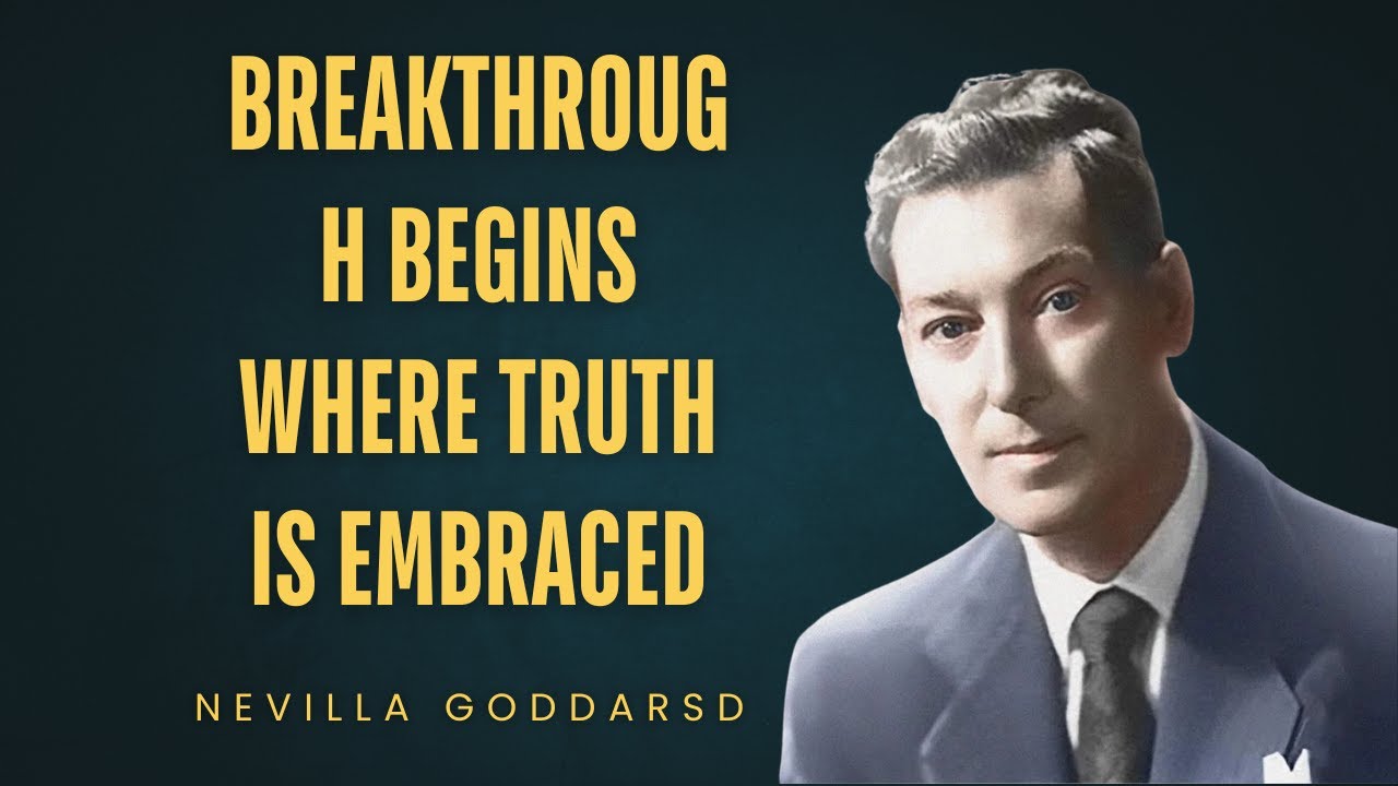 No Breakthrough Until You Grasp This Truth |  Motivational Speech| Neville Goddard