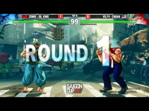 【SFV: SAIGON CUP 2017 - TOP 16】ZOWIE | OIL KING  vs VS.SF | CHUAN
