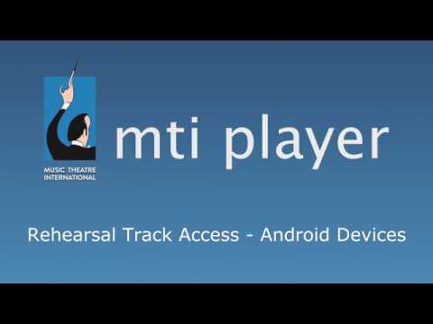 Take a closer look at downloading and playing rehearsal tracks on the MTI Player app for Android devices.
