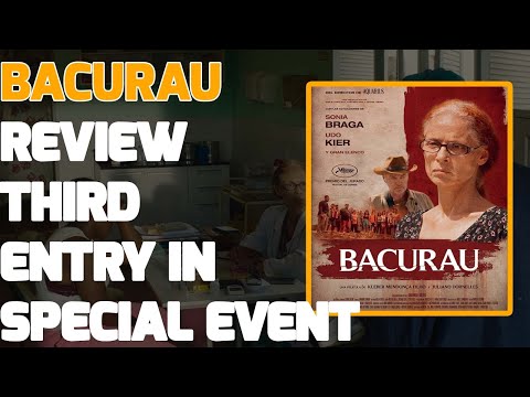 Bacurau Review | Special Event Third Entry