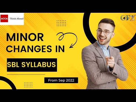 ACCA Strategic Business Leader (SBL) Syllabus - September 2022 | Must Watch | Global Fin X