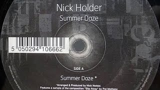 Download lagu Nick Holder - Summer Daze(amapiano touch ) mp3