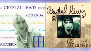 Crystal Lewis-En Soledad Fue La Hora-(Blackwell Mix En Español)-Recuerda