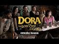 Dora And The Lost City Of Gold - HD trailer [Paramount]