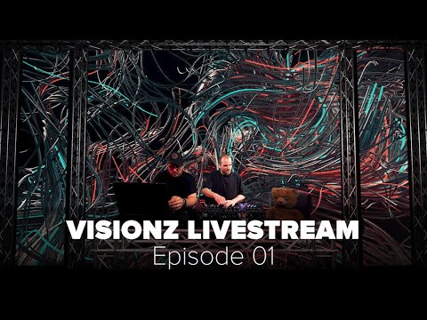 VISIONZ LIVESTREAM - Episode 01 with Zyper & Wtflow
