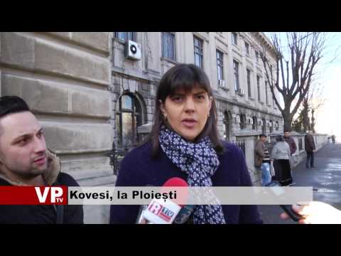 Kovesi, la Ploiești