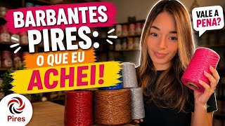 🧶 Testei o Barbantes Pires: Vale a Pena? Minha Opinião Sincera!