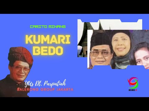Carito Minang : Kumari Bedo (FULL)  - Balerong Grup