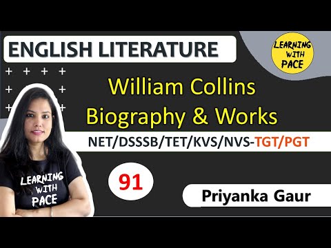 E:- 91 || William Collins | Transitional Poet || History of English Literature || By Priyanka Gaur