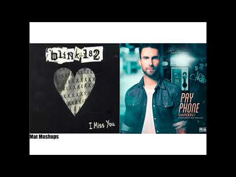I miss your Payphone (Blink 182 ft Maroon 5)