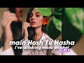 Main Hosh Tu Nasha X I Ve Drinking More Alcohol Remix WellAvantika Music