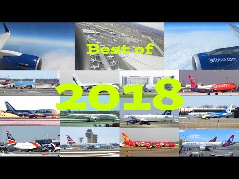 Best of 2018 | Plane Spotting & In Flight Video | 32 Minutes | 01.01.2019