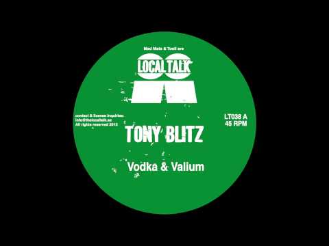 Tony Blitz  - Vodka & Valium (12'' - LT038, Side A1) 2013
