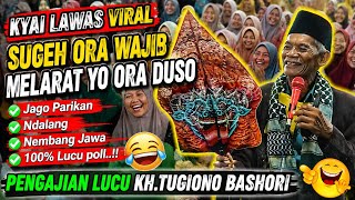 Download lagu 🔴 KH. TUGIONO BASHORI TERBARU 2026 VIRAL PALING LUCU || KYAI VIRAL JAGO PARIK'AN || CERAMAH LUCU mp3