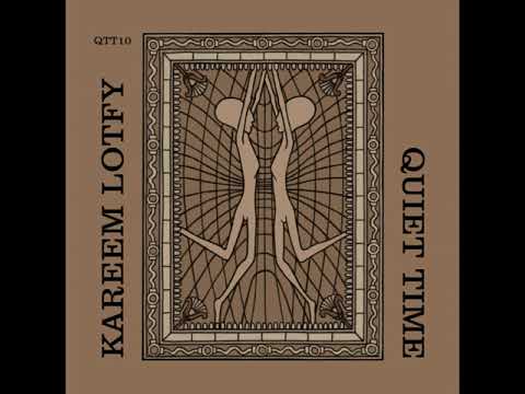 Kareem Lotfy - Sundial Radio [Quiet Time]