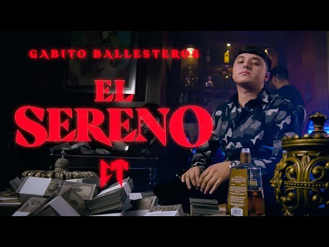 Gabito Ballesteros - El Sereno (Video Oficial)
