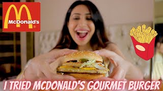 FIRST TIME TRYING MCDONALDS GOURMET BURGER COLLECTION IN INDIA | Lockdown Special | Food Ki Deewani