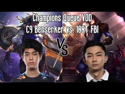 Champions Queue VOD/Replay: C9 Berserker (Senna) vs. 100T FBI (Ezreal)