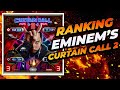 Ranking Eminem S Curtain Call 2 Album