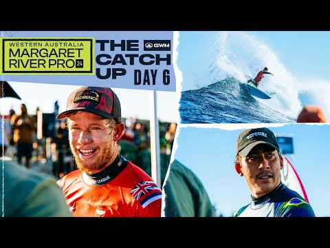 The GWM Catch Up Day 6 - Western Australia Margaret River Pro 2024