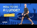 Lunges for Beginners // How to do a lunge