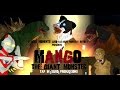MANGO THE GIANT MONSTER!!! KAIJU MOMENTS ...