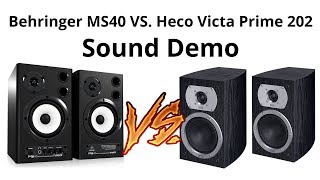 BehringerMS40 VS Heco Victa Prime 202 Sound Demo