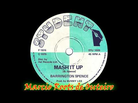 BARRINGTON SPENCE - Mash It Up (7")
