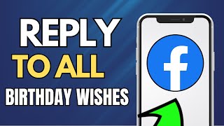 How To Reply To All Birthday Wishes On Facebook Timeline - (Working 2024)