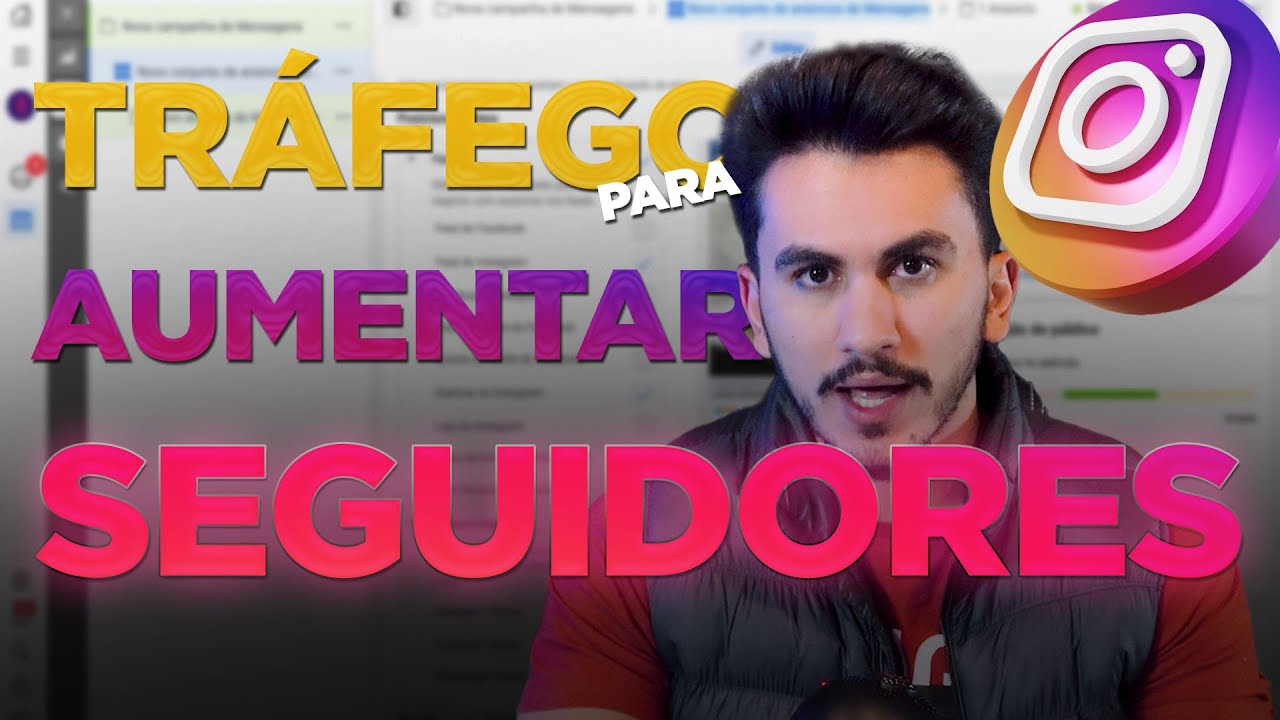 TRÁFEGO PARA AUMENTAR SEGUIDORES - APRENDA COMO FAZER DO ZERO!
