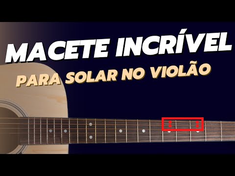 MACETE INCRÍVEL PARA SOLAR NO VIOLÃO | aprenda como fazer esse macete e deixe sua música mais bonita