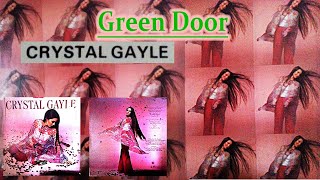 Green Door - CRYSTAL GAYLE (Songs English vinyl) vinyl record