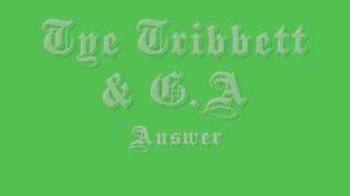 Tye Tribbett & G.A - Answer