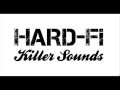 Hard Fi - Give it Up