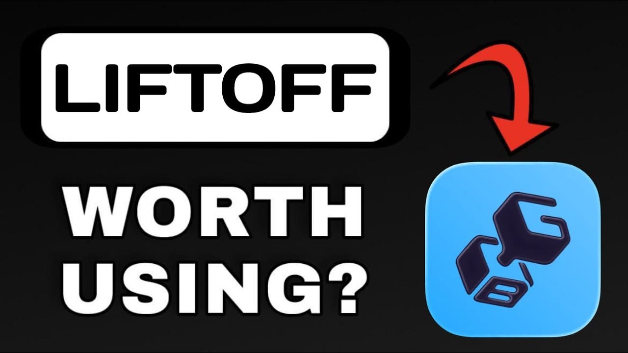 LIFTOFF APP REVIEW - WORTH USING? (EXPLAINED)