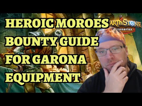 Heroic Moroes Bounty Guide - Garona Halforcen Equipment - Hearthstone Mercenaries