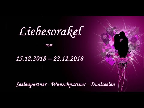 Liebes Energien vom 15.12.2018  – 22.12.2018 für Seelenpartner und Wunschpartner