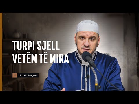 Shpjegimi i Edebul Mufred | 165. Turpi sjell vetëm të mira - Enis Rama