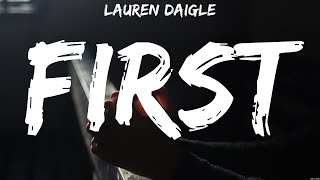First - Lauren Daigle (Lyrics) | WORSHIP MUSIC